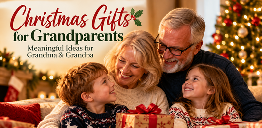 Christmas Gifts for Grandparents: Meaningful Ideas for Grandma & Grandpa
