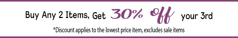 Buy 2 Gifts & Get a 3rd for 30% off