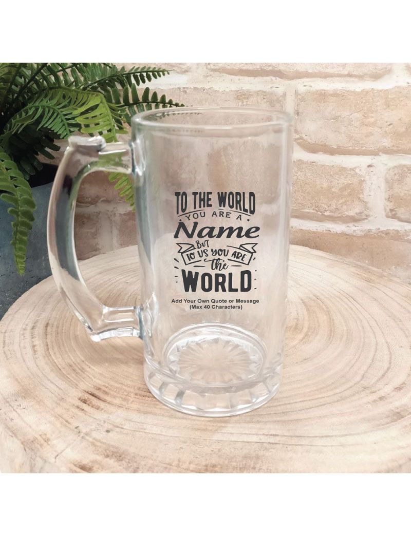 Mother You're My World Glass Stein
